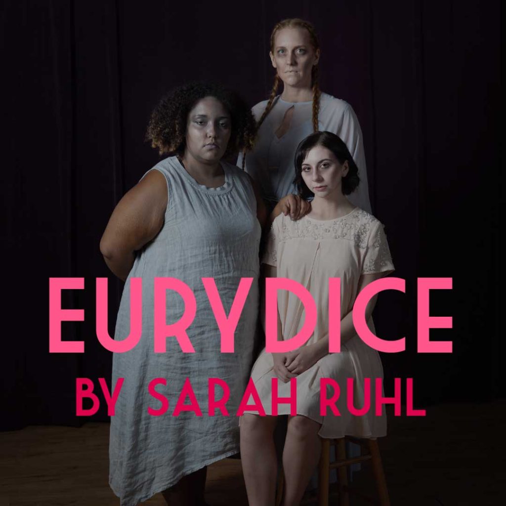 Eurydice by Sarah Ruhl