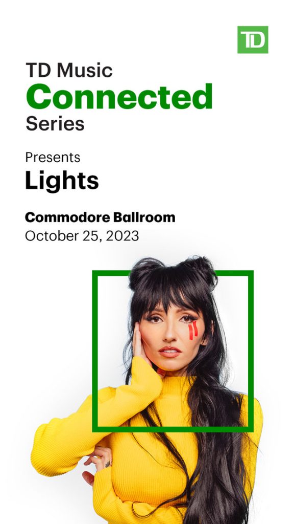 Lights at The Commodore Ballroom - Free Show! - TD Music Connected Series